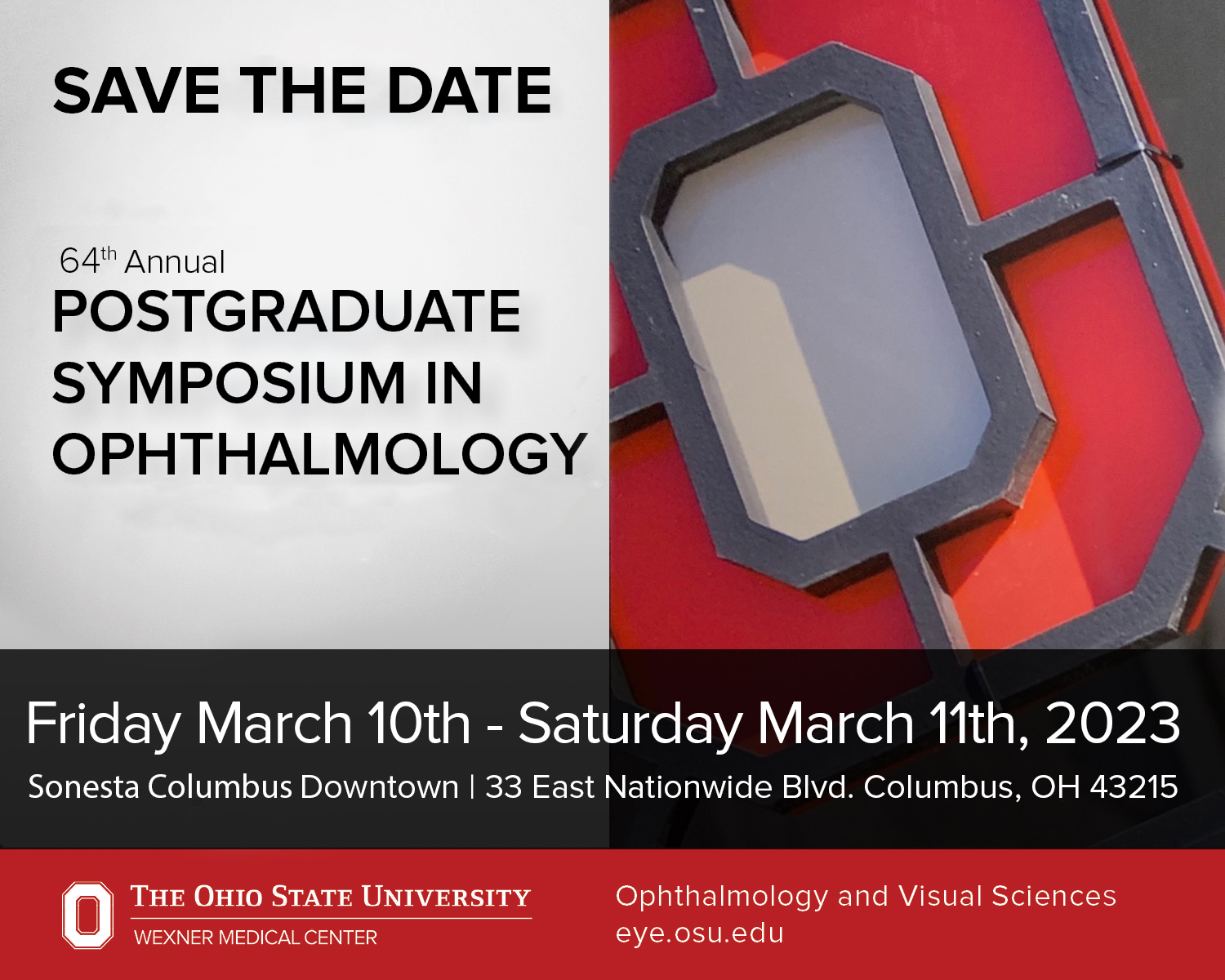 Save the date for the 64th annual postgraduate symposium in ophthalmology